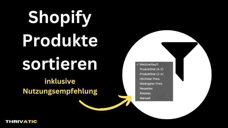 Beitragsbild - Shopify Produkte sortieren