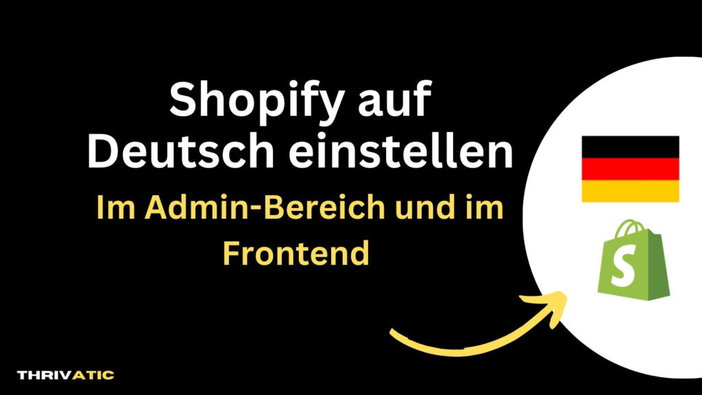 Shopify auf deutsch umstellen