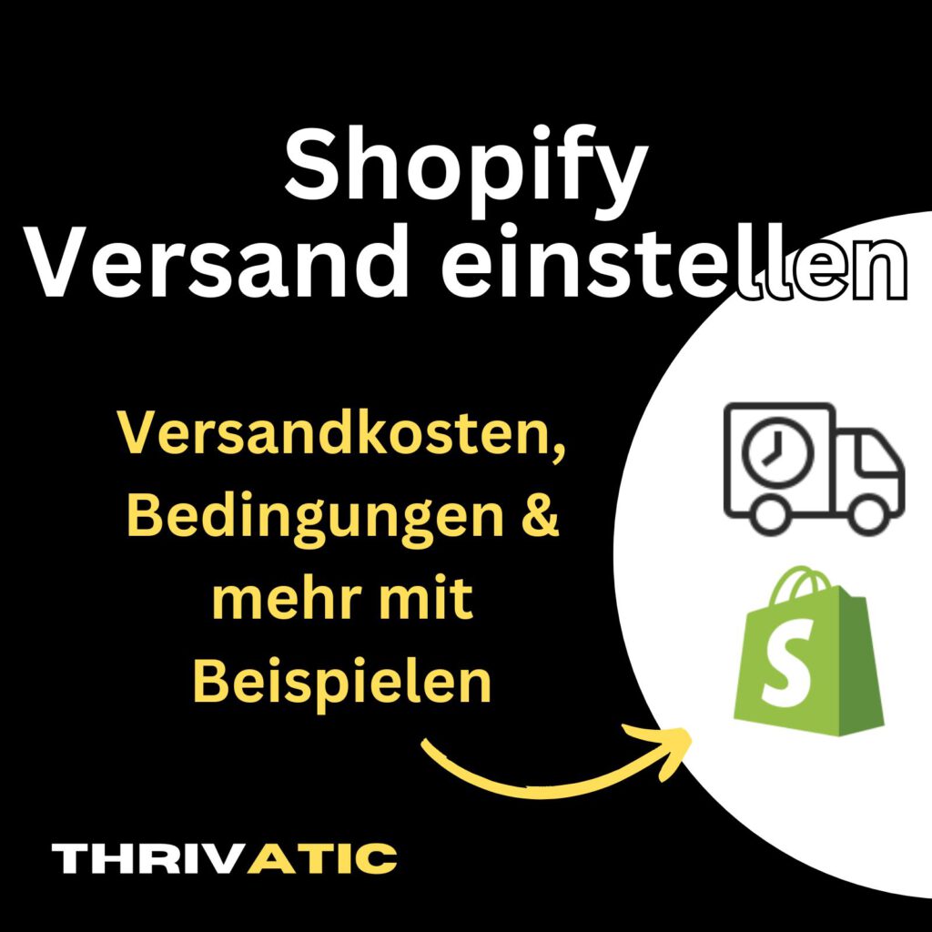 Shopify Versandkosten einstellen